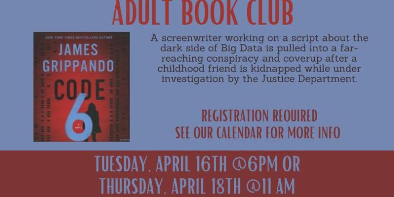 Adult Book Club meeting Tuesday April 16 at 6PM or Thursday April 18 at 11AM