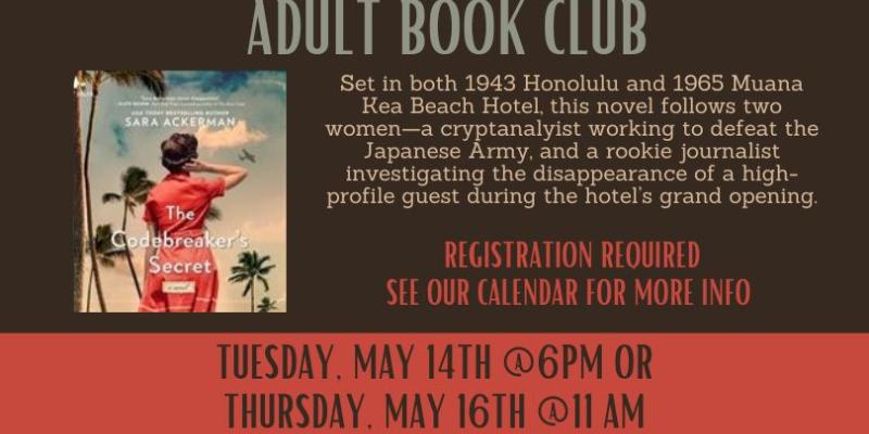 Adult Book Club meeting Tuesday May 14 at 6PM or Thursday May 16 at 11AM