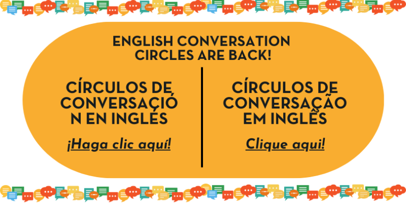 English Conversation Circles are back! Click for more information.